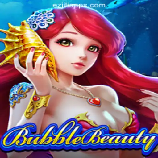 Exploring BubbleBeauty at EZJILI.GG Online Casino Philippines