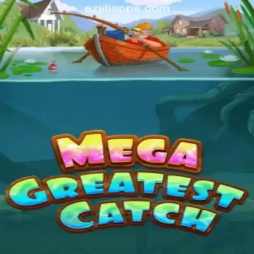 Explore the Thrills of MegaGreatestCatch at EZJILI.GG Online Casino Philippines
