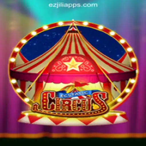 EcstaticCircus: A Dazzling Adventure in the World of EZJILI.GG Online Casino Philippines