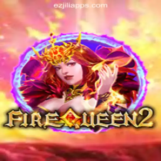 Exploring FireQueen2: A Thrilling Adventure in EZJILI.GG Online Casino Philippines