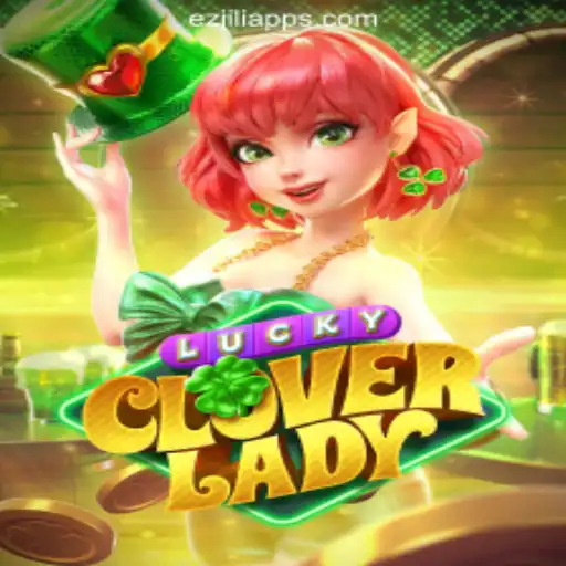 Discover the Thrill of LuckyCloverLady at EZJILI.GG Online Casino Philippines