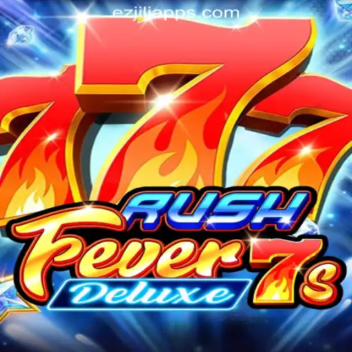 RushFever7sDeluxe: A Thrilling Addition to EZJILI.GG Online Casino Philippines
